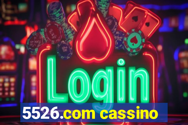 5526.com cassino